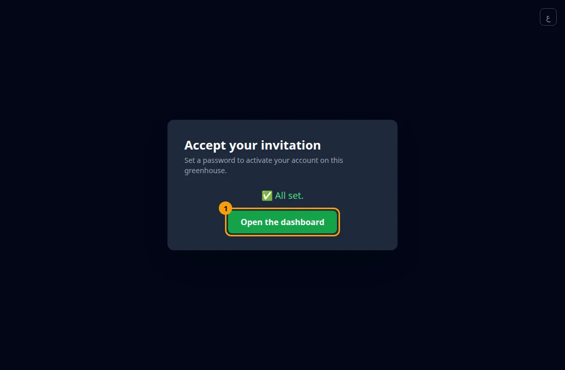 After success the page says All set and shows the Open the dashboard button (1).